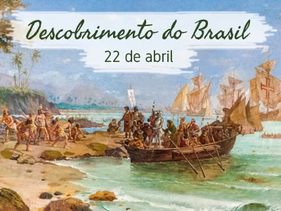 22.04.1500:  Descobrimento do Brasil