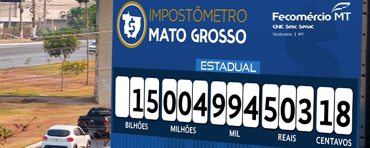 MT:  ARRECADAÇÃO E INFLAÇÃO:  Mato-grossenses já desembolsaram R$ 15 bi de impostos