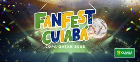 Cuiabá terá ‘Fanfest’ para população nos jogos do Brasil na Copa do Mundo