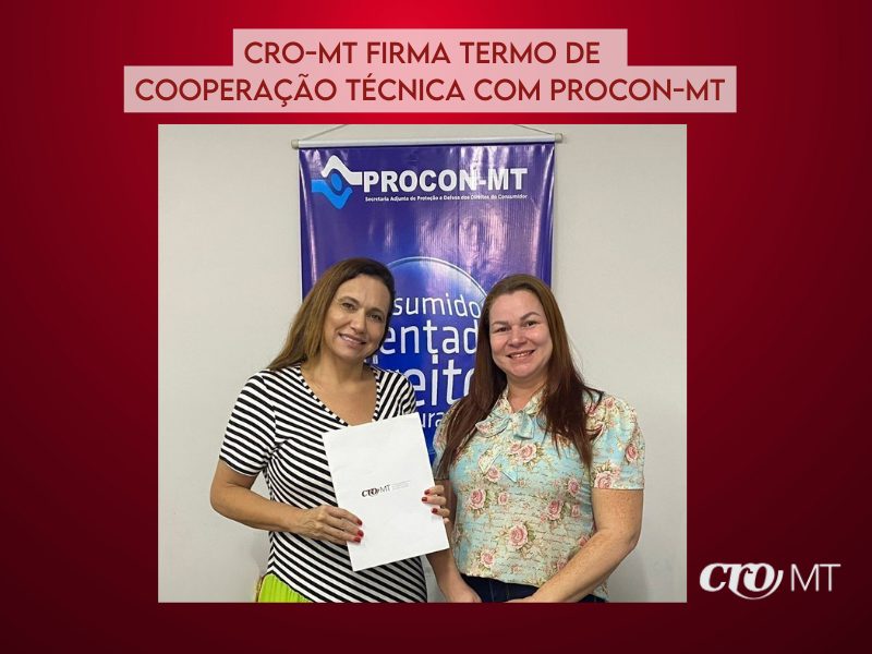 MT:  CRO-MT firma Termo de Cooperação Técnica com PROCON