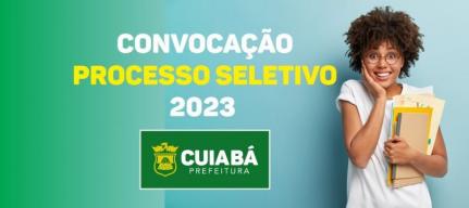 MT:  PROCESSO SELETIVO:  Prefeitura de Cuiabá convoca candidatos aprovados nas funções de Professor, TDI, TNE e ASG