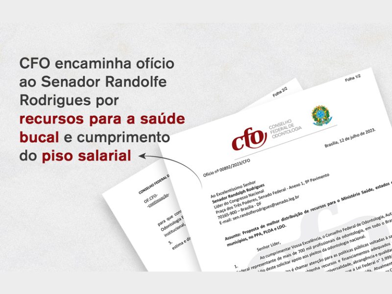 CFO segue em busca de prioridade às pautas da odontologia