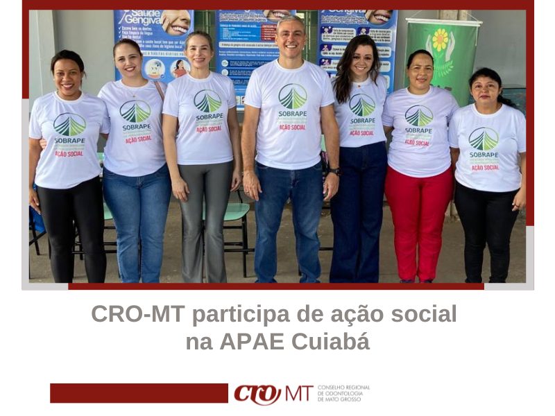 MT:   CRO-MT participa de ação social na APAE Cuiabá