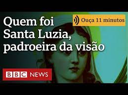 Quem foi Santa Luzia, a mártir que se tornou padroeira dos olhos e da visão