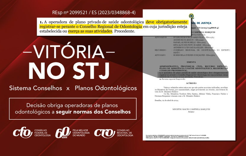 Vitória no Superior Tribunal de Justiça: Sistema Conselhos X Planos Odontológicos