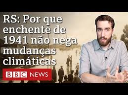 O que causou enchente de 1941 em Porto Alegre — e por que ela não nega aquecimento global