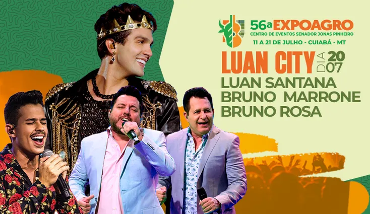 LUAN SANTANA | BRUNO E MARRONE – 56ª EXPOAGRO CUIABÁ 2024