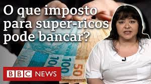 Quanto o país arrecadaria com um novo imposto sobre os super-ricos brasileiros?