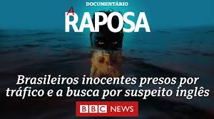 Documentário BBC | Investigação encontra suspeito de caso que levou brasileiros inocentes à prisão