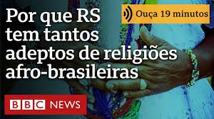 Por que Rio Grande do Sul tem maior percentual de adeptos de religiões de matriz africana no Brasil