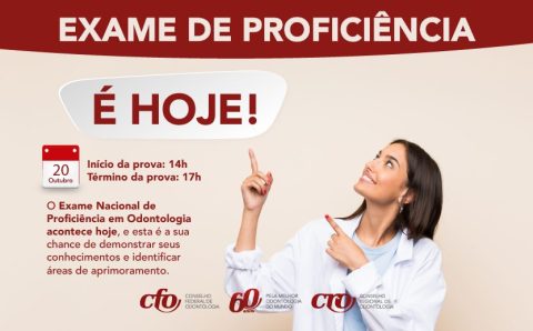 É HOJE:  O Exame Nacional de Proficiência em Odontologia!