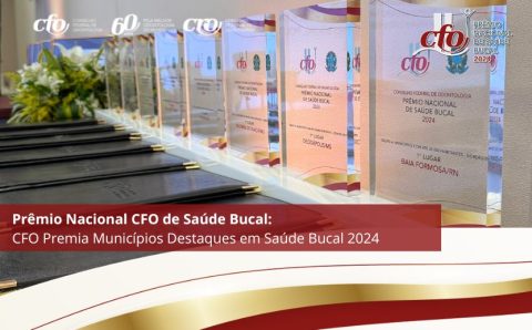 MT:  Prêmio Nacional CFO de Saúde Bucal: Conselho premia municípios destaques em Saúde Bucal